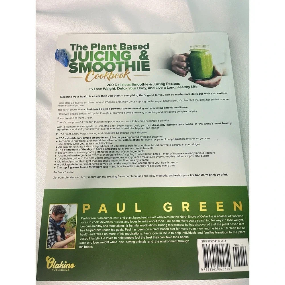 Paul Green The Plant Based Juicing And Smoothie Cookbook‎ (Paperback)